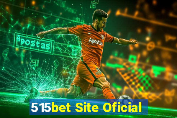 515bet Site Oficial